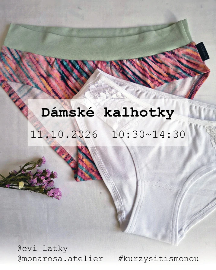 Kurz šití - DÁMSKÉ KALHOTKY
